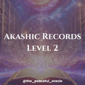 Akashic Records Level 2