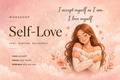 Self-Love Workshop